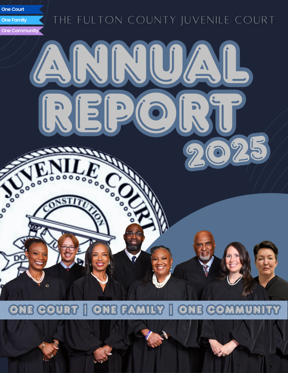2025 Annual Report Cover Fulton County Juvenile Court